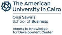 The American University in Cairo — Onsi Sawiris School of Business — Access to Knowledge for Development Center (A2K4D)